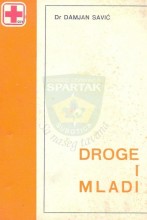 Droge i mladi - dr Damjan Savić (1975.)