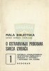 О ОСТВАРИВАЊУ ПРОГРАМА САВЕЗА ИЗВИЂАЧА - материјал југословенског саветовања одржаног у Сарајеву 31.окт. и 1.нов. 1964.год. (''Мала библиотека СИЈ'' - свеска 1)
